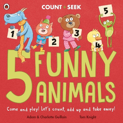 5 Funny Animals: a counting and number bonds picture book by Charlotte Guillain