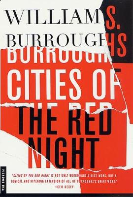 Cities of the Red Night by William S Burroughs