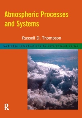 Atmospheric Processes and Systems book
