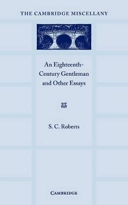 Eighteenth Century Gentlemen and Other Essays book