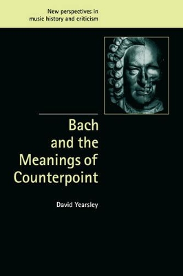 Bach and the Meanings of Counterpoint book