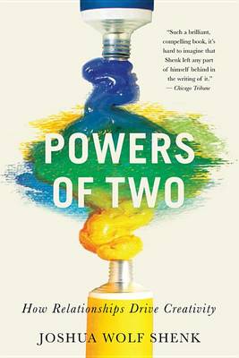 Powers of Two by Joshua Wolf Shenk