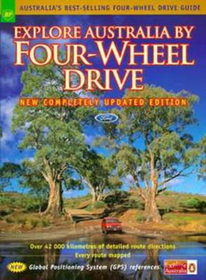 Explore Australia by Four Wheel Drive 1996 book
