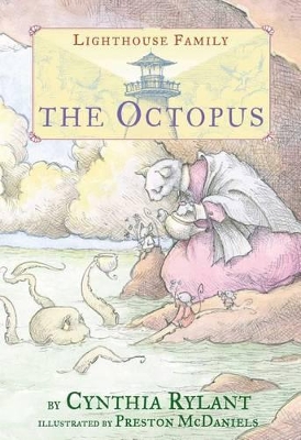 Lighthouse Family #5: The Octopus by Cynthia Rylant