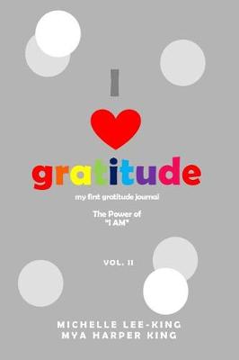 I Heart Gratitude, Vol. II book