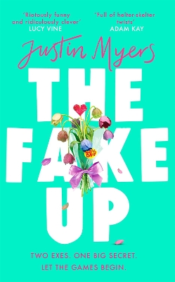 The Fake-Up: A hilarious new rom-com with unforgettably brilliant characters book