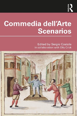 Commedia dell'Arte Scenarios by Sergio Costola