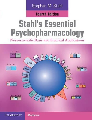 Stahl's Essential Psychopharmacology by Stephen M. Stahl