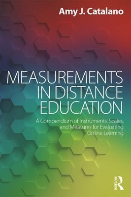 Measurements in Distance Education by Amy J. Catalano