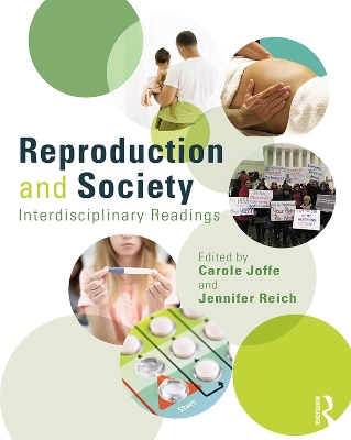 Reproduction and Society: Interdisciplinary Readings by Carole Joffe