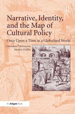 Narrative, Identity, and the Map of Cultural Policy book