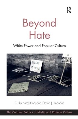 Beyond Hate by C. Richard King