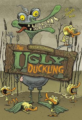 The The Ugly Duckling: The Graphic Novel by ,Hans,C Andersen