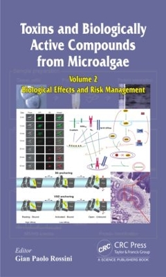 Toxins and Biologically Active Compounds from Microalgae book