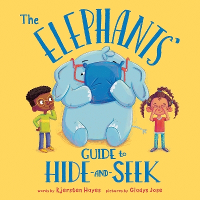 The Elephants' Guide to Hide-and-Seek book