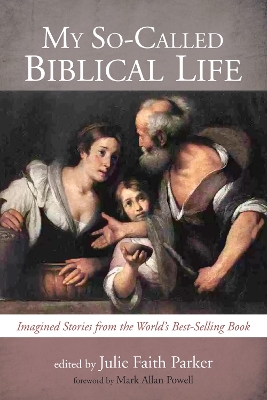 My So-Called Biblical Life book