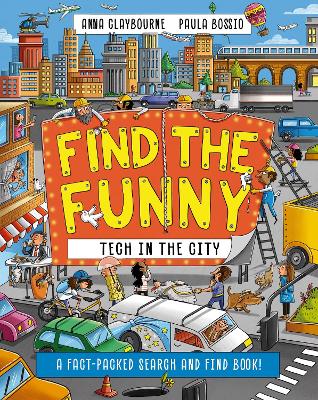 Find the Funny: Tech in the City: A fact-packed search and find book! book