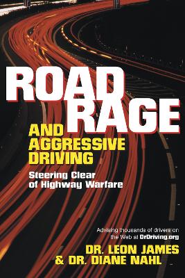 Road Rage And Aggressive Driving book