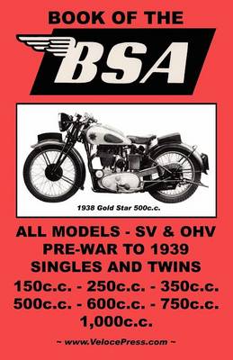 Book of the Bsa - an Owners Workshop Manual for book