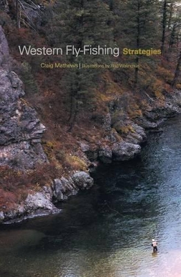 Western Fly-Fishing Strategies book