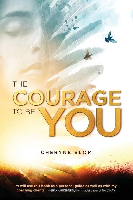 The Courage to Be You book