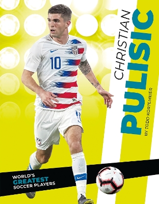 Christian Pulisic by Todd Kortemeier