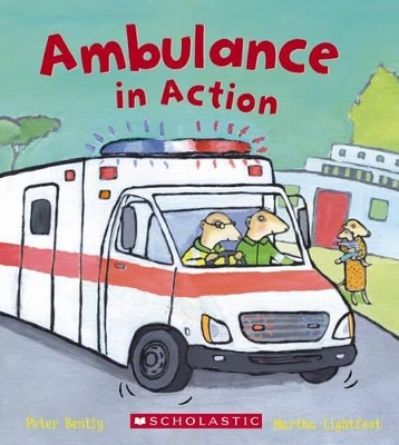 Ambulance in Action by Peter Bently