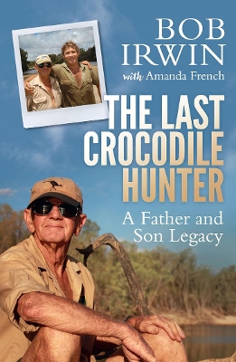The Last Crocodile Hunter book