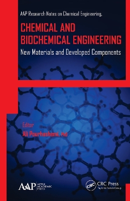 Chemical and Biochemical Engineering: New Materials and Developed Components book