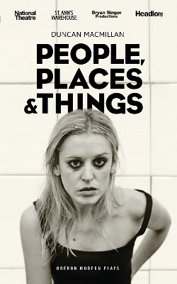 People, Places and Things (US Edition) by Duncan Macmillan