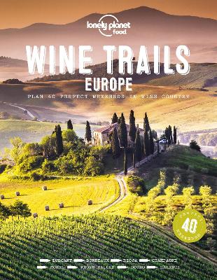 Lonely Planet Wine Trails - Europe book