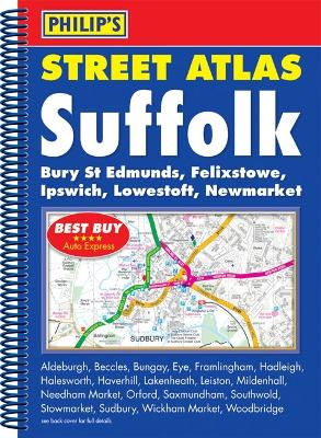 Philip's Street Atlas Suffolk by Philip's Maps