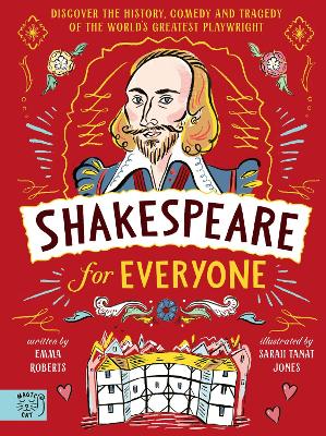 Shakespeare for Everyone: Discover the history, comedy and tragedy of the world's greatest playwright book