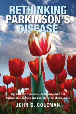 Rethinking Parkinson's Disease book