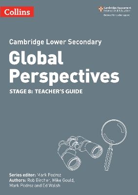 Collins Cambridge Lower Secondary Global Perspectives – Cambridge Lower Secondary Global Perspectives Teacher's Guide: Stage 8 book