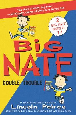 Big Nate: Double Trouble book