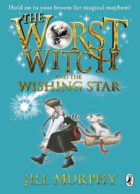 Worst Witch and The Wishing Star book