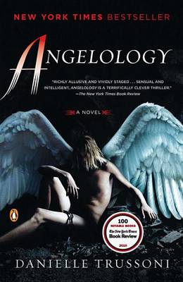 Angelology: A Novel by Danielle Trussoni