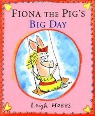 Fiona the Pig's Big Day book