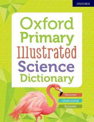 Oxford Primary Illustrated Science Dictionary book