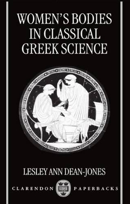 Women's Bodies in Classical Greek Science book
