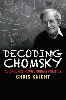 Decoding Chomsky by Chris Knight