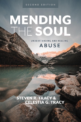 Mending the Soul, Second Edition: Understanding and Healing Abuse book