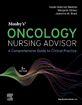 Mosby's Oncology Nursing Advisor: A Comprehensive Guide to Clinical Practice book