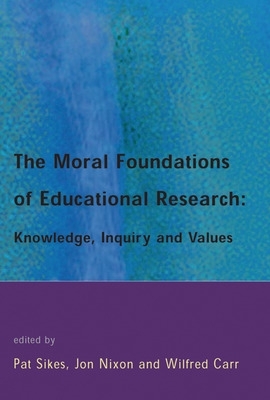 Moral Foundations of Educational Research book