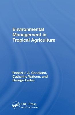 Environmental Management In Tropical Agriculture book