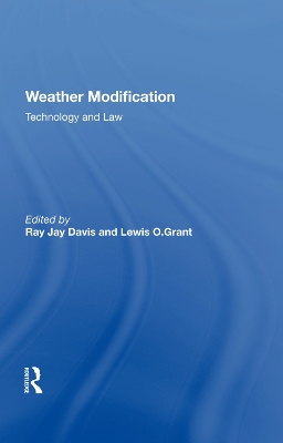 Weather Modification: Technology And Law book