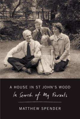 A House in St John's Wood by Matthew Spender