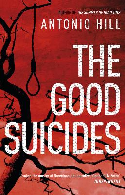 Good Suicides by Antonio Hill