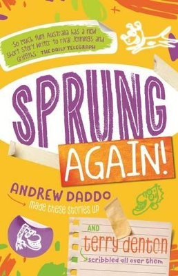 Sprung Again! by Andrew Daddo